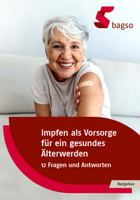 Titelbild der Broschüre Impfen als Vorsorge für ein gesundes Älterwerden